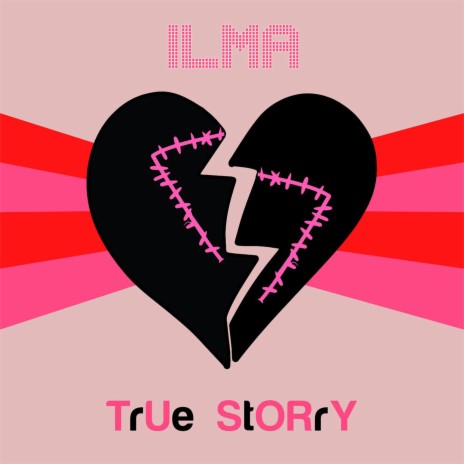 True Story | Boomplay Music