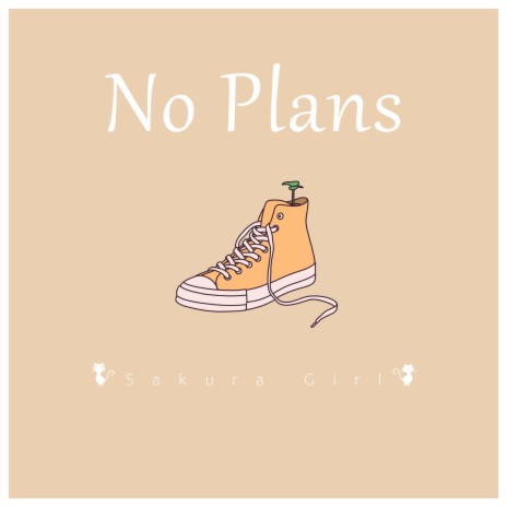 No Plans | Boomplay Music