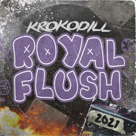 Royal Flush 2021 | Boomplay Music