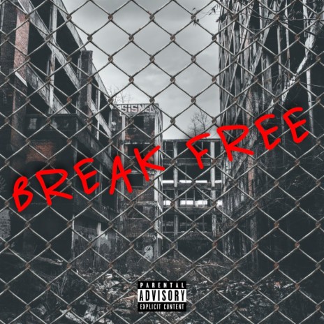 Break Free | Boomplay Music