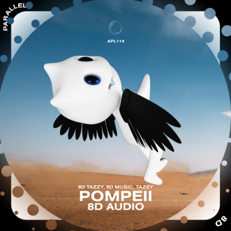 Pompeii - 8D Audio ft. surround. & Tazzy | Boomplay Music