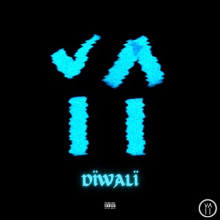 DïWALï lyrics | Boomplay Music