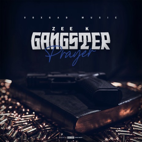 Gangster Prayer | Boomplay Music