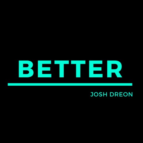 Better | Boomplay Music