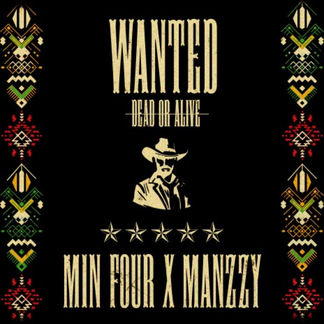 Wanted ft. MIN FOUR | Boomplay Music