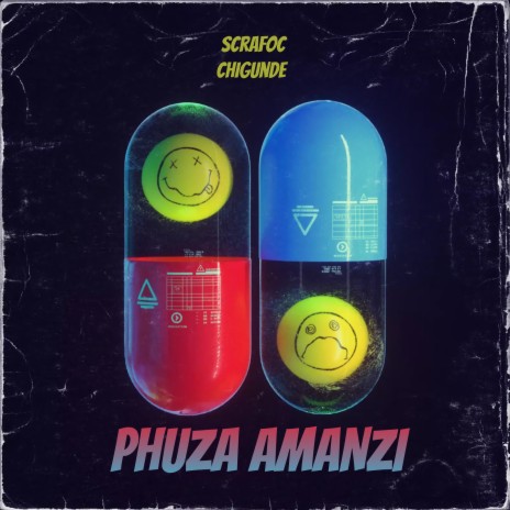 Phuza Amanzi ft. Chigunde | Boomplay Music