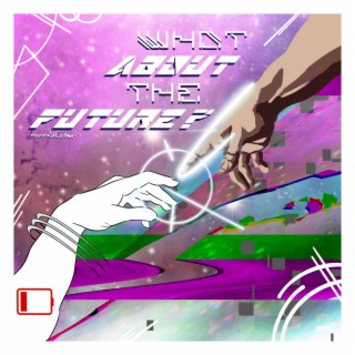 What About the Future? (Reviving Future Bass: Wave 2)