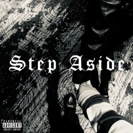 Step Aside | Boomplay Music