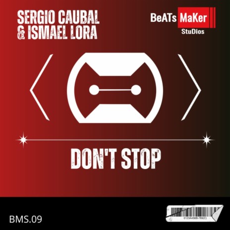 Don't Stop ft. Ismael Lora