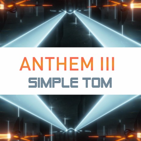 Anthem III | Boomplay Music