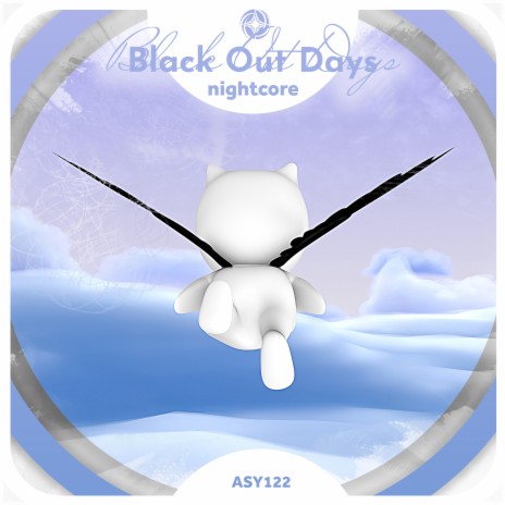 Black Out Days - Nightcore ft. Tazzy | Boomplay Music