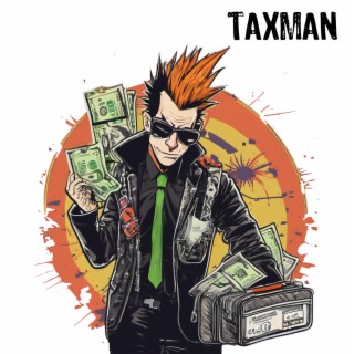 Taxman lyrics | Boomplay Music