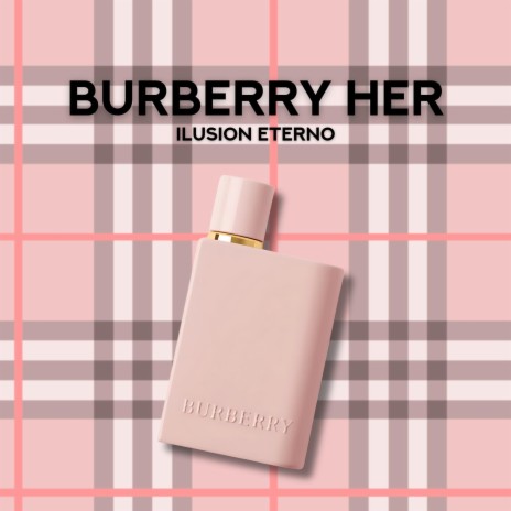 Burberry Her | Boomplay Music