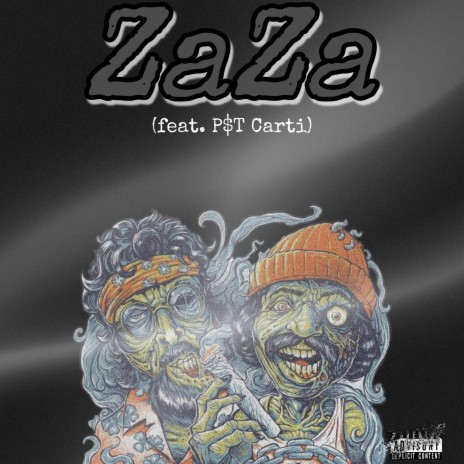 ZaZa ft. P$T Carti | Boomplay Music