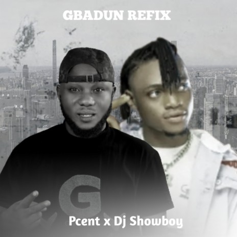 Gbadun Mi Refix | Boomplay Music