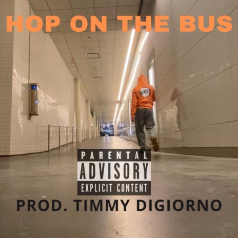 Hop On The Bus | Boomplay Music