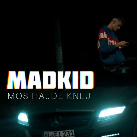 Mos Hajde Knej | Boomplay Music