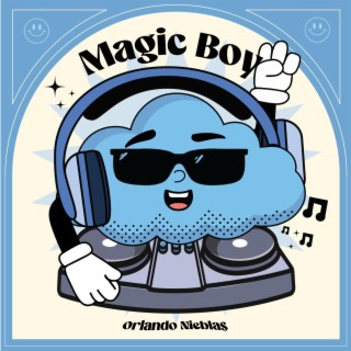 Magic Boy lyrics | Boomplay Music