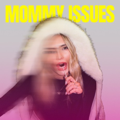 Mommy Issues (B-Side) | Boomplay Music