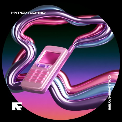 CALL ME MAYBE - HYPERTECHNO ft. BASSTON | Boomplay Music