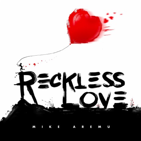 Reckless Love | Boomplay Music