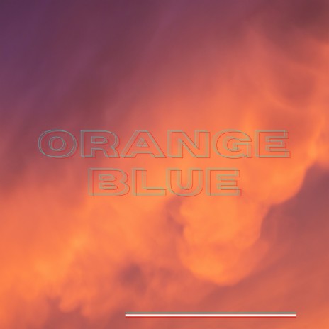 Orange Blue | Boomplay Music