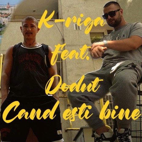 Cand Esti Bine ft. Dodut | Boomplay Music