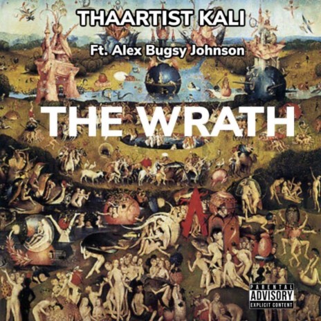 The Wrath ft. Alex Bugsy Johnson | Boomplay Music