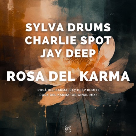 Rosa Del Karma (Jay Deep Remix) ft. Charlie Spot | Boomplay Music