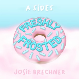 Freshly Frosted A-Sides (Original Game Soundtrack)