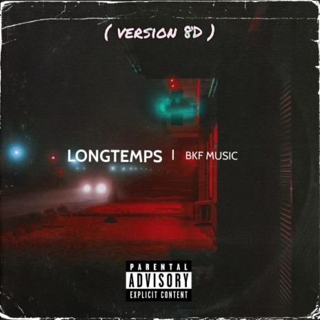Longtemps (Version 8D) | Boomplay Music