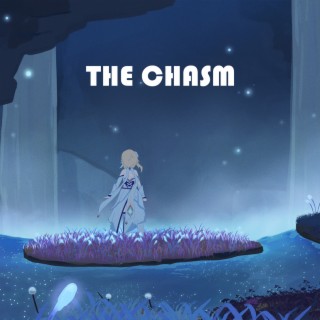 The Chasm Relaxing Mix (From Genshin Impact Game)