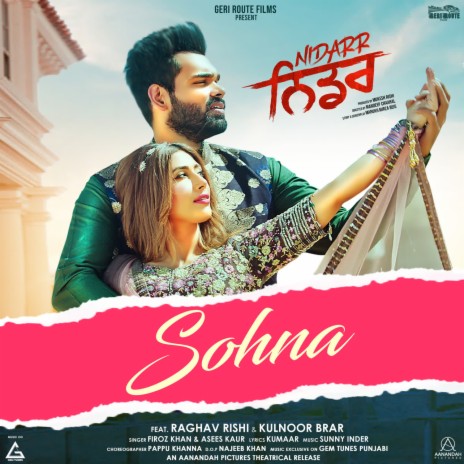 Sohna ft. Asees Kaur, Raghav Rishi & Kulnoor Brar