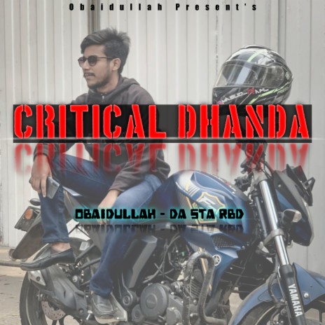 Critical Dhanda | Boomplay Music