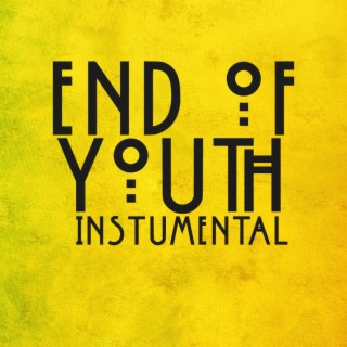 End Of Youth