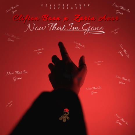 Now That Im Gone ft. Zaria Azor | Boomplay Music