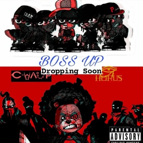 Boss Up ft. C-Waup | Boomplay Music