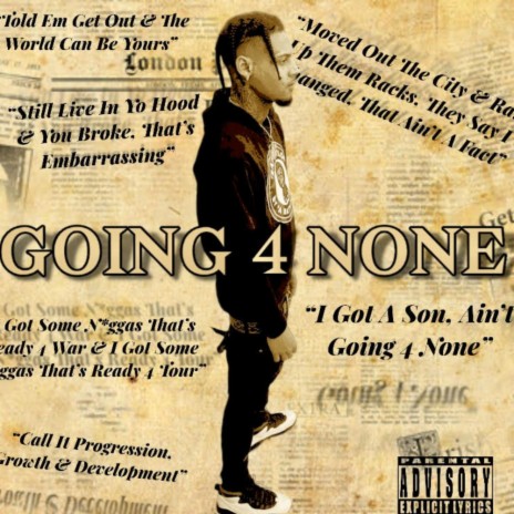 Going 4 None