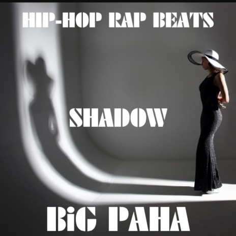 hiphop rap beats shadow | Boomplay Music