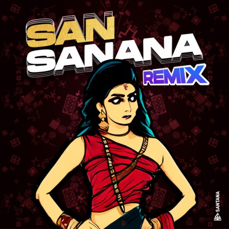 San Sanana Remix | Boomplay Music