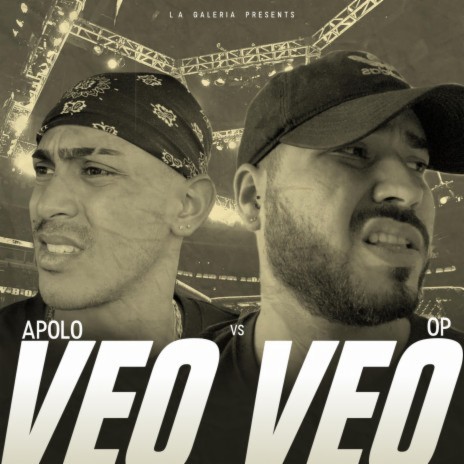 Veo Veo ft. Apolo | Boomplay Music