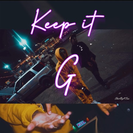 Keep It G | Boomplay Music