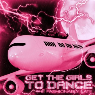 Get the Girls to Dance