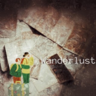 Wanderlust