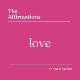 Love Affirmations