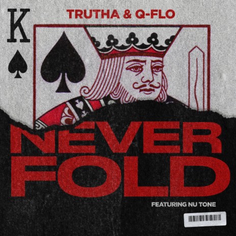 Never Fold (feat. Nu Tone)