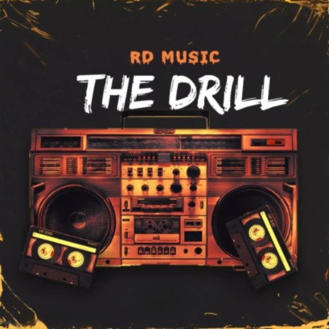 THE DRILL (Instrumental)