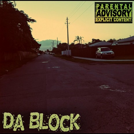 Da Block | Boomplay Music