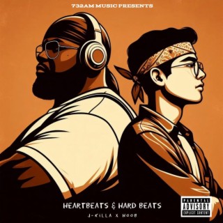 HEARTBEATS & HARD BEATS