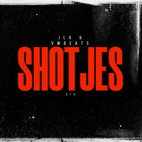 SHOTJES ft. VWBeats | Boomplay Music